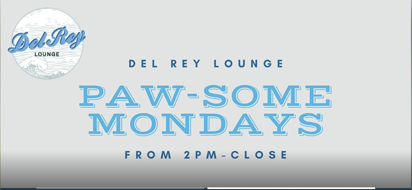 Yappy Hour Mondays at Del Rey Lounge